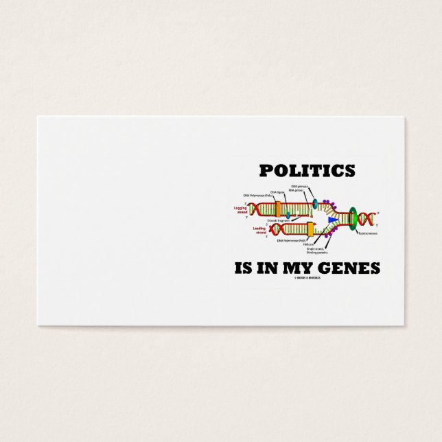 Politics Is In My Genes DNA Humour (Front)