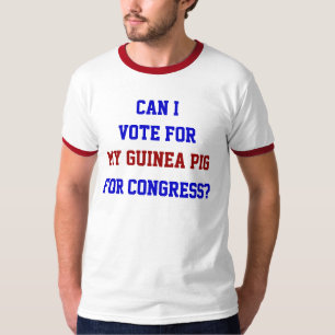 Politics Vote For My Guinea Pig Congress Funny T-Shirt