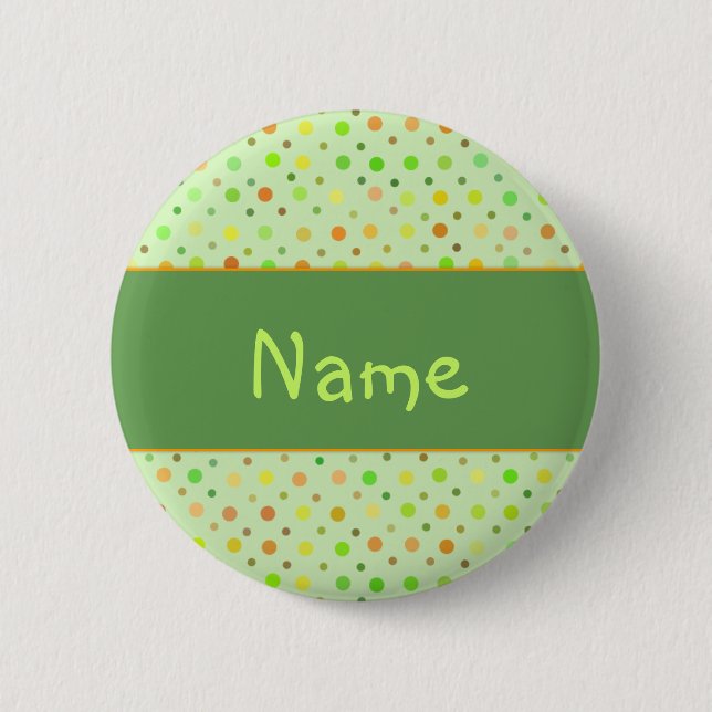 Polka Dot Design - Customise with your name 6 Cm Round Badge (Front)