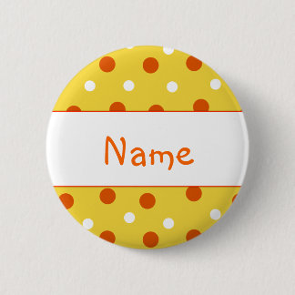 Polka Dot Design - Customise with your name 6 Cm Round Badge