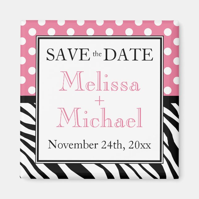 Polka Dot Pink Zebra Print Save the Date Magnet (Front)