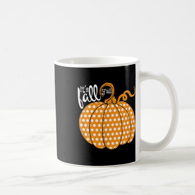 Polka Dot Pumpkin Happy Fall - Its Fall Yall South Coffee Mug (Right)