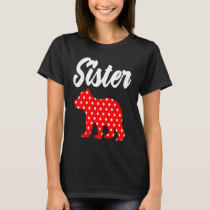 Polka Dot Sister Bear  Big Sister Matching Family  T-Shirt