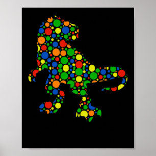 Polka Dot T Rex Dinosaur September 15th Dot Day Poster