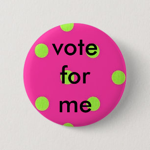 polka dots, vote for me 6 cm round badge