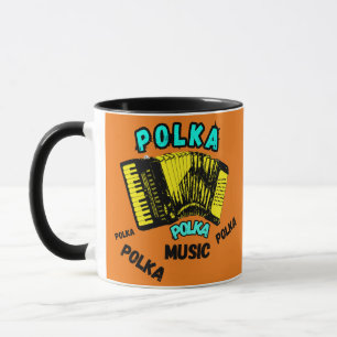 PolKa Polka Polka with an Accordion Music Mug