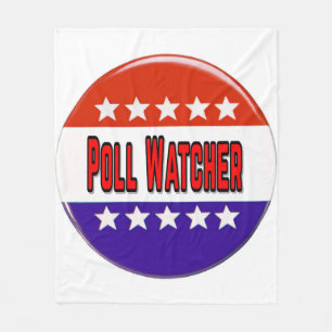 Poll Watcher Fleece Blanket