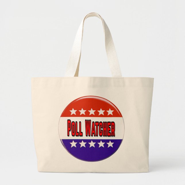 Poll Watcher Large Tote Bag (Front)