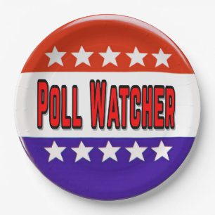Poll Watcher Paper Plate