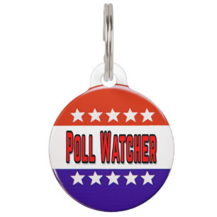 Poll Watcher Pet Tag