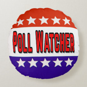 Poll Watcher Round Cushion