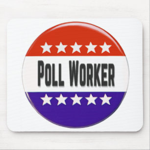 Poll Worker Mouse Mat