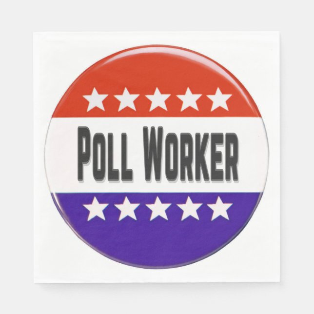 Poll Worker Napkin (Front)