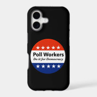 Poll Workers Do It For Democracy
