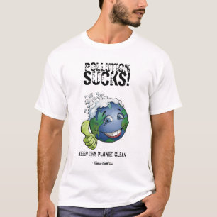 Pollution sucks! T-Shirt