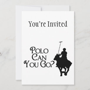 Polo Can You Go Invitation