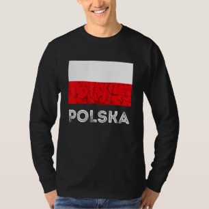Polska Poland Flag Polish Eagle Polish Roots Polis T-Shirt