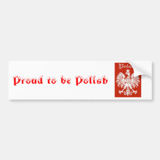 POLSKA, Proud to be Polish Bumper Sticker