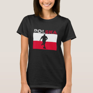 Polska Soccer Player Polish Heritage Roots Poland T-Shirt