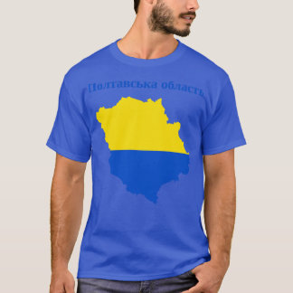 Poltava Oblast Ukraine T-Shirt