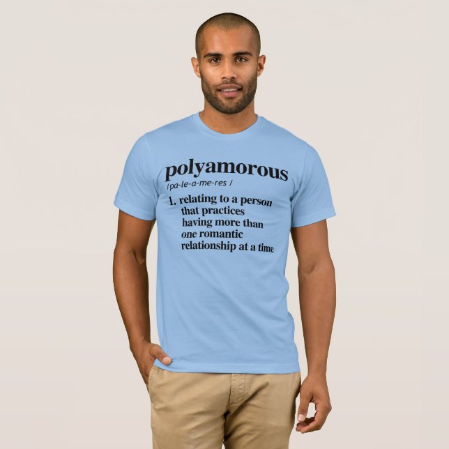Polyamorous Definition - Defined LGBTQ Terms - T-Shirt (Front Full)