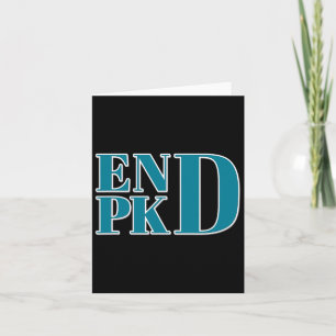Polycystic Kidney Disease Awareness End Pkd Fight Card