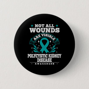 Polycystic Kidney Disease Gift - Pkd Awareness  6 Cm Round Badge