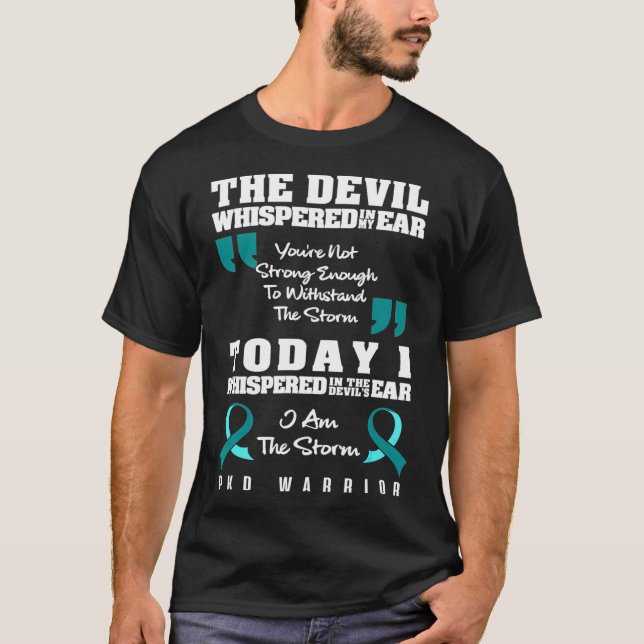 Polycystic Kidney Disease  PKD Awareness Storm War T-Shirt (Front)