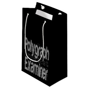 Polygraph Examiner Extraordinaire Small Gift Bag