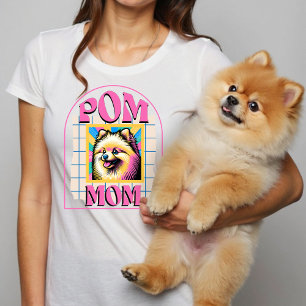 Pom Mum Dog Mama Shirt Gift for Pomeranian Owner