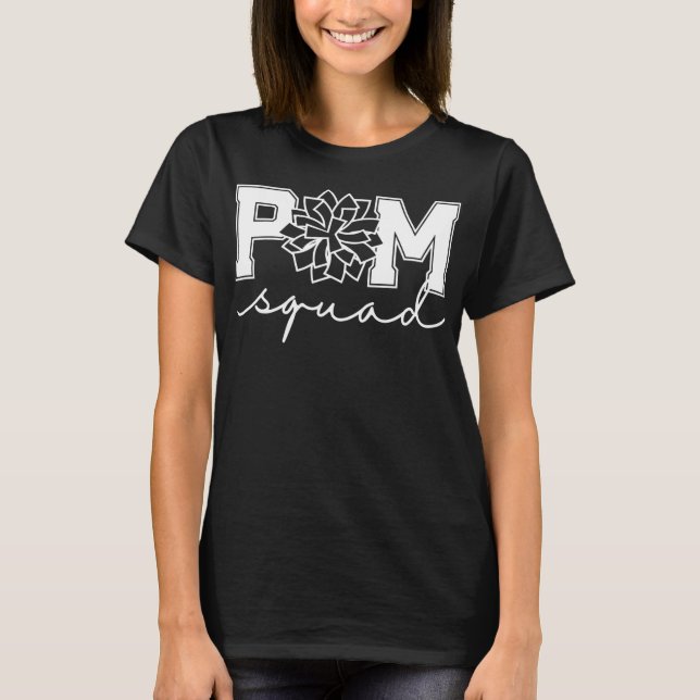 Pom Squad for Dance Cheer Spirit Squad  T-Shirt (Front)