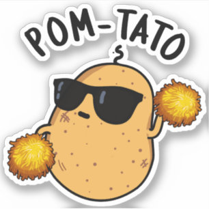 Pom-tato Funny Potato Pun 