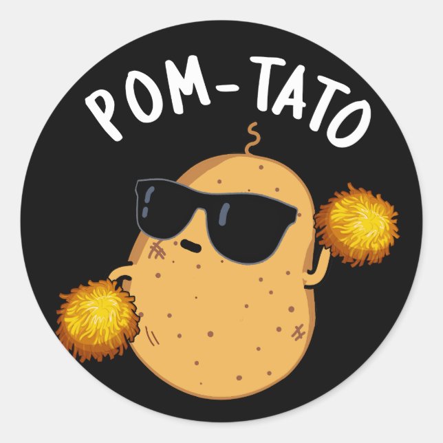 Pom-tato Funny Potato Pun Dark BG Classic Round Sticker (Front)