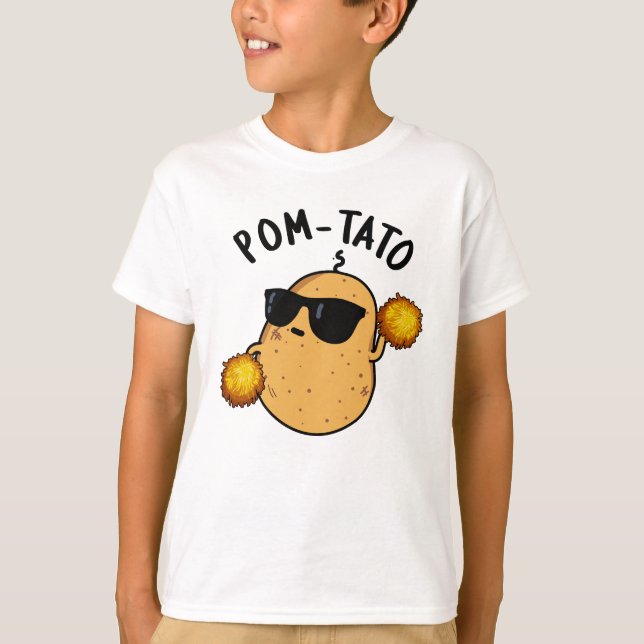 Pom-tato Funny Potato Pun  T-Shirt (Front)