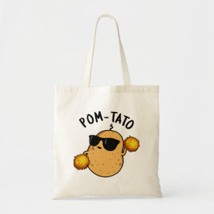 Pom-tato Funny Potato Pun Tote Bag
