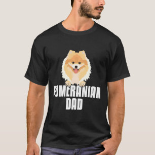 Pomeranian Dad Dog Dad T-Shirt