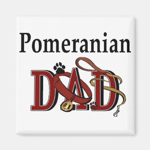 Pomeranian Dad Gifts Magnet