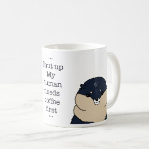 Pomeranian Dog Cute Coffee Humour Design Mug