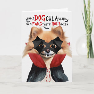 Pomeranian Dog Funny Count DOGcula Halloween Holiday Card