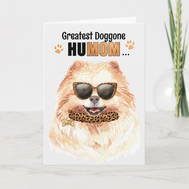 Pomeranian Dog Greatest HuMOM Mother's Day Holiday Card (Front)
