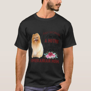 Pomeranian Mum 36 T-Shirt