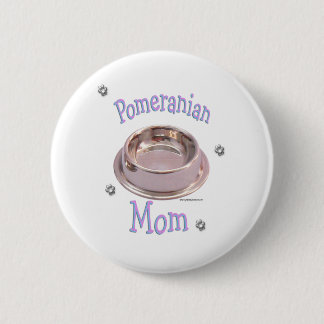 Pomeranian Mum - Button