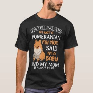 Pomeranian Mum Dog Owner Pom-Pom Dwarf Spitz Mothe T-Shirt