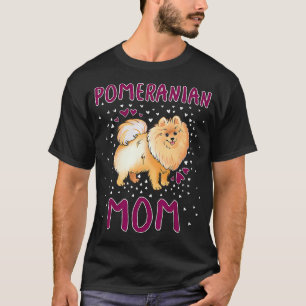 Pomeranian Mum Funny Pomeranian Owner Quote for Wo T-Shirt