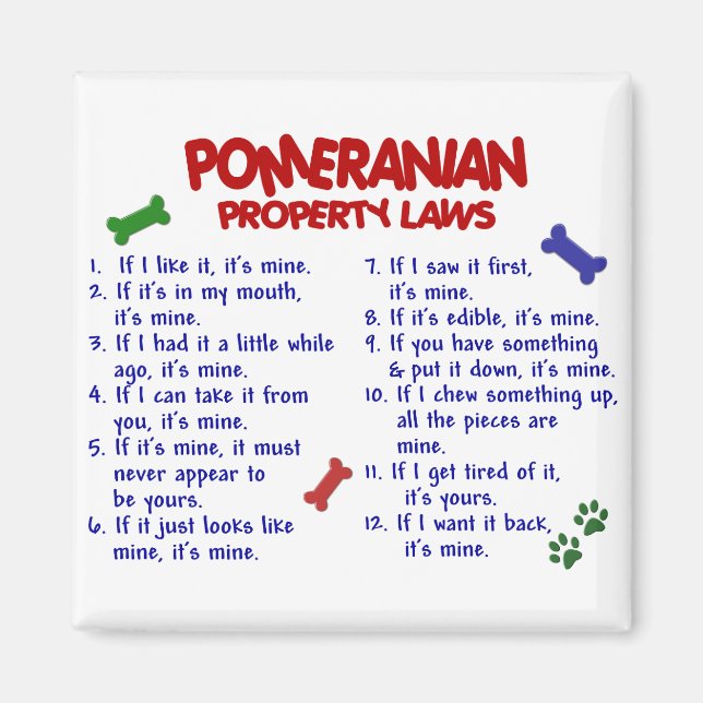 POMERANIAN Property Laws 2 Magnet (Front)