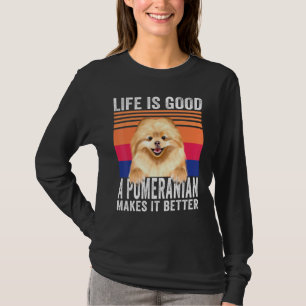Pomeranians Makes Your Life Good Vintage T-Shirt
