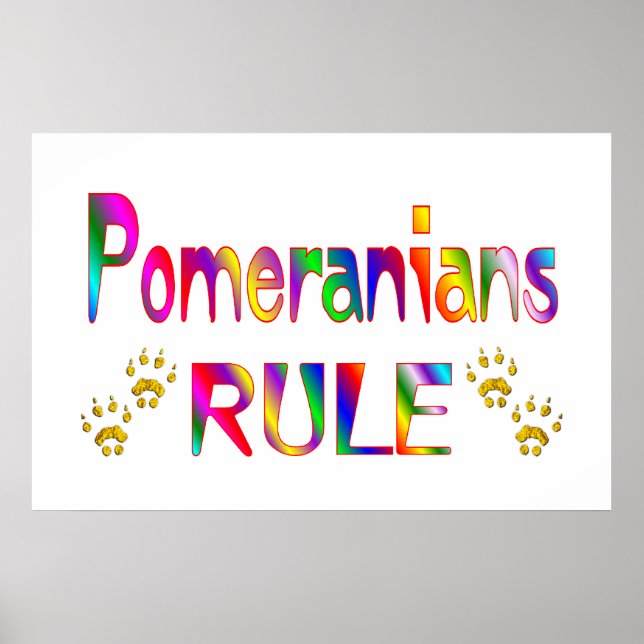 Pomeranians Rule Poster (Front)