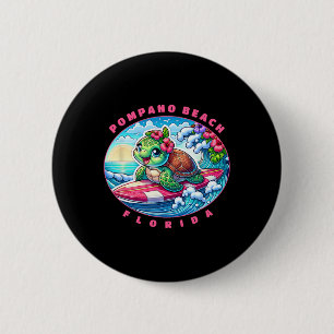 Pompano Beach Florida Cute Surfing Girl Sea Turtle 6 Cm Round Badge