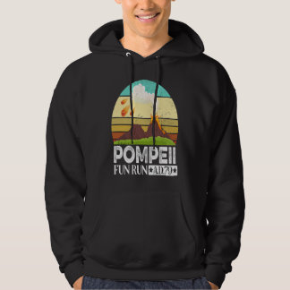Pompeii Eruption Of Mount Vesuvius In 79 Fun Run 7 Hoodie