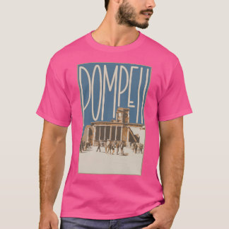 Pompeii Italian Postcard T-Shirt